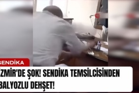 izmir-de-sok-sendika-temsilcisinden-balyozlu-dehset-manset