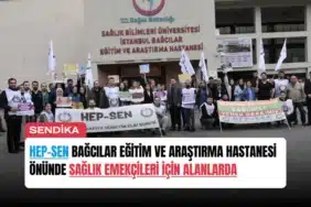 hep-sen-bagcilar-egitim-ve-arastirma-hastanesi-onunde-saglik-emekcileri-icin-alanlarda-manset