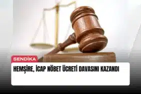 hemsire-icap-nobet-ucreti-davasini-kazandi-manset