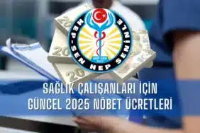 saglik-calisanlari-icin-guncel-2025-nobet-ucretleri