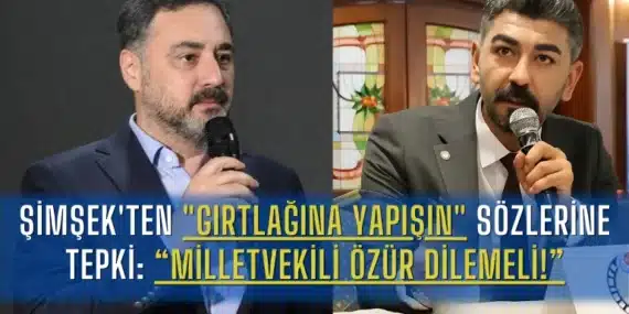 Şimşek’ten “Gırtlağına Yapışın” Sözlerine Tepki: “Milletvekili Özür Dilemeli!” | Güncelleme