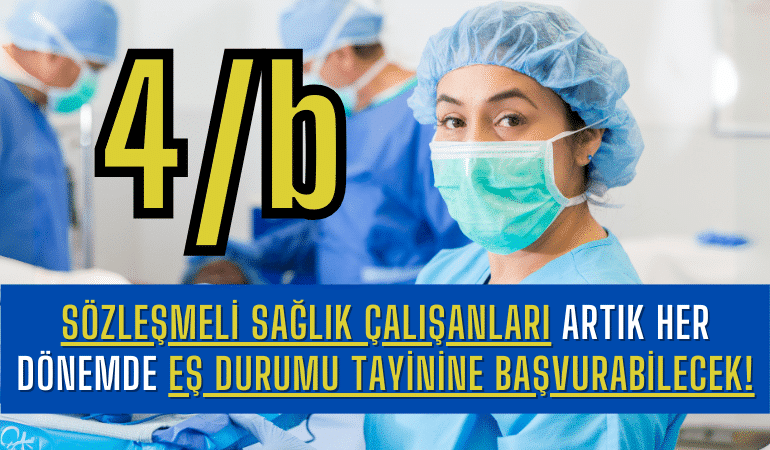 Sözleşmeli Sağlık Çalışanları Artık Her Dönemde Eş Durumu Tayinine Başvurabilecek!