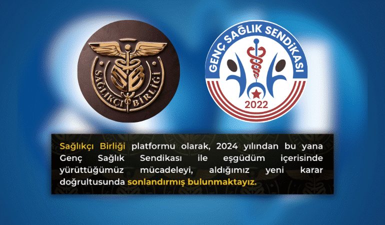 sağlıkçı birliği genç sağlık senden ayrıldı