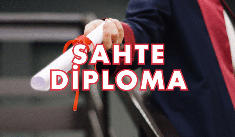 sahte diploma